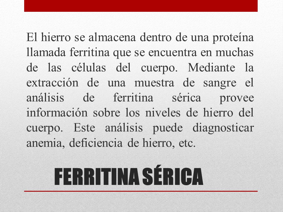 Niveles de hierro y ferritina en sangre Niveles de hierro y ferritina en sangre